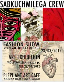 elephant art cafe, goa, 23. märz – 22. april  2012